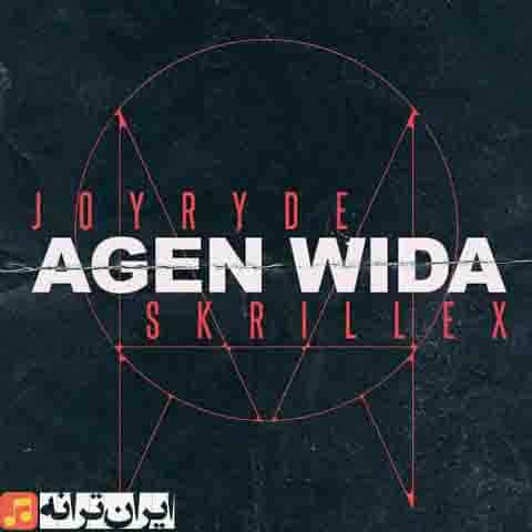 دانلود آهنگ AGEN WIDA از هنرمندان JOYRYDE & Skrillex