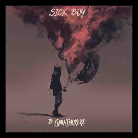 دانلود آلبوم Sick Boy از The Chainsmokers