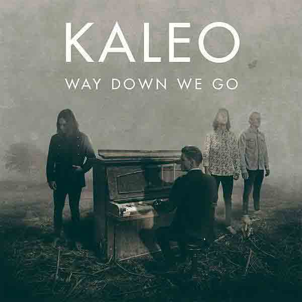 دانلود آهنگ Way Down We Go از Kaleo
